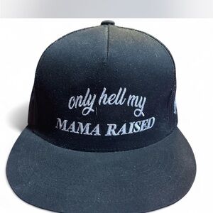 Black Men’s Cap with White Embroidery Only Hell My Mama Raised